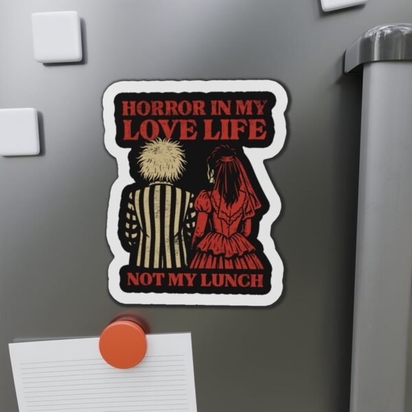 Horror in My Love Life, Not My Lunch Magnet - Retro Horror Nostalgia