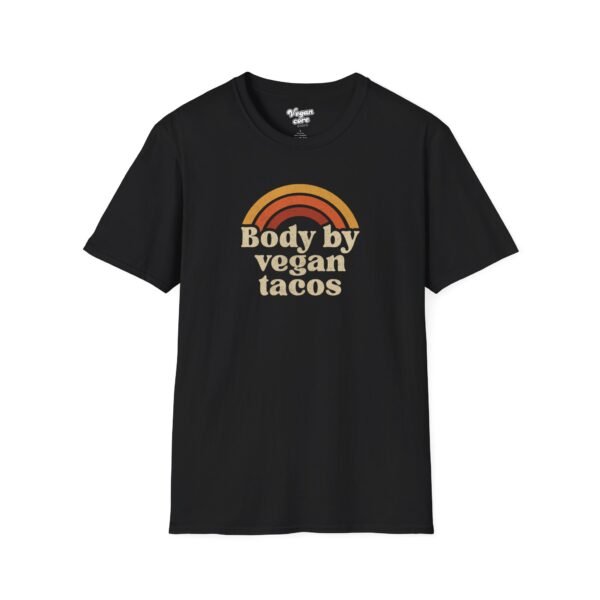 Body by Vegan Tacos Retro Typography - Softstyle Cotton Unisex Tee