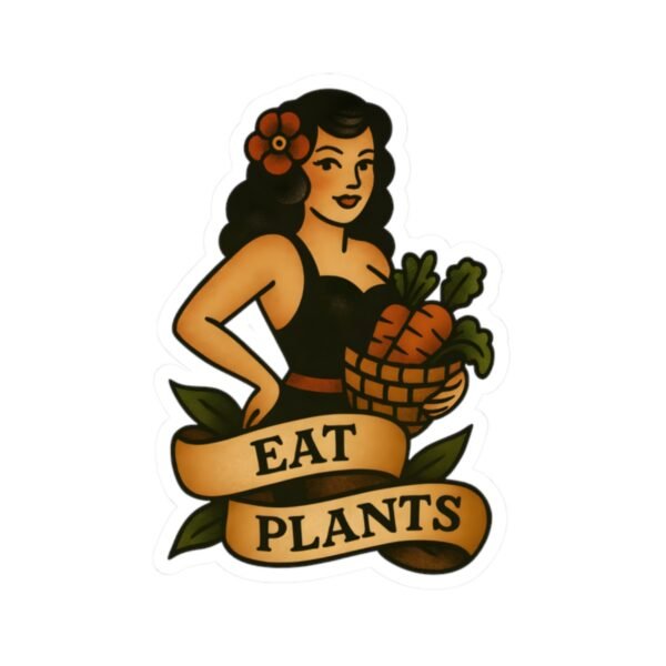 Eat Plants Pin-Up Sticker - Vintage Vegan Babe Tattoo