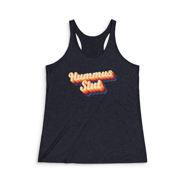 Hummus Slut Colorful Retro Typography - Women's Tri-Blend Racerback Tank