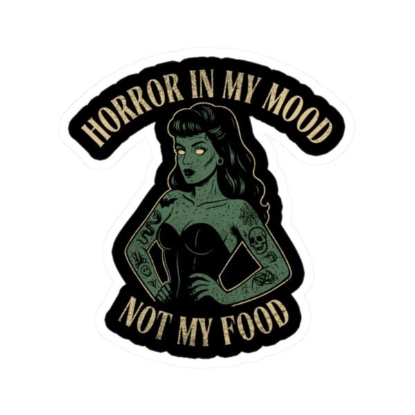 Horror in My Mood, Not My Food Sticker - Undead Vegan Babe