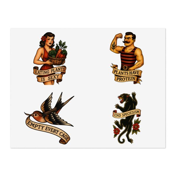 Vegan Classic Tattoo Sticker Sheet - Eating Plants is Sexy, Plants Have Protein, Empty Every Cage, End Speciesism